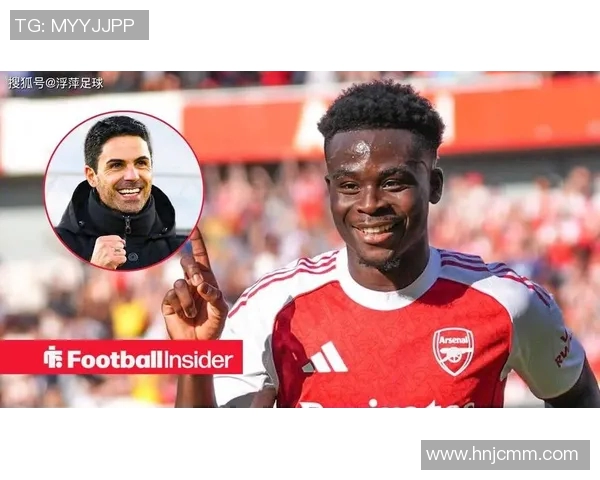 萨卡的崛起与成长之路：从青训小将到英超明星的奋斗历程